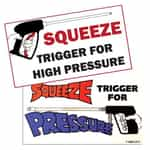 Squeeze Trigger For Pressure Signs