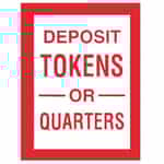 Deposit Tokens or Quarters