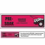 Presoak Sign Strip