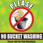 SIKR082 No Bucket Washing Rule Sign
