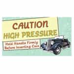 SI0715 Kleen-Rite Retro Sign Series Caution High Pressure