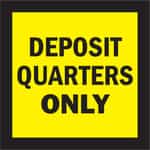 Deposit Quarters Only Decal