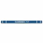 7 in. x 80 in. Blue Height Guard with White Letters and White Tape