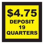 4.75 Deposit 19 Quarters Decal