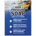 High Pressure Soap Instructional Poster Sign - 18x24