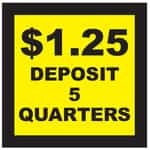 15020 Deposit 5 Quarters Decal
