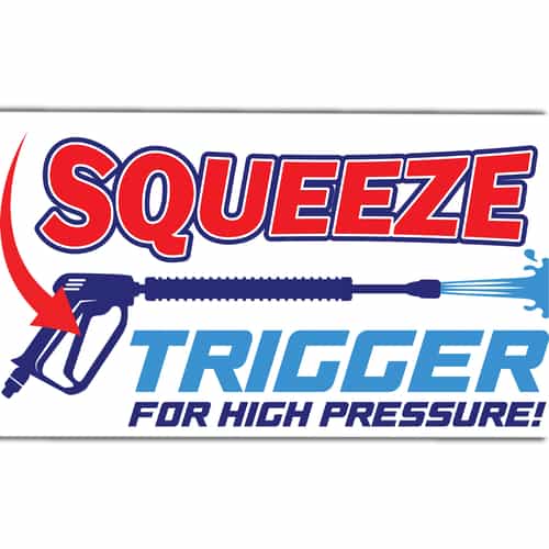 SIGN2100 Squeeze Trigger For Pressure Sign - 16 Inch X 9 Inch