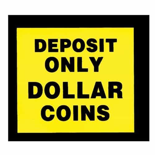 Deposit Dollar Coins Only Decal