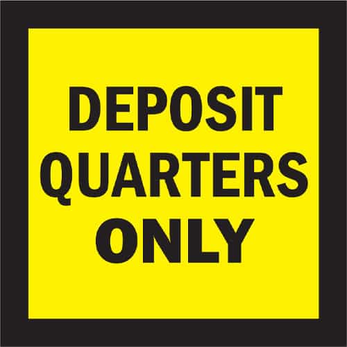 Deposit Quarters Only Decal