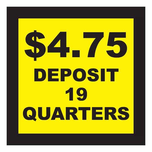 4.75 Deposit 19 Quarters Decal