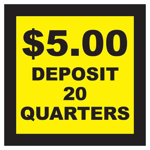 5.00 Deposit 20 Quarters Decal
