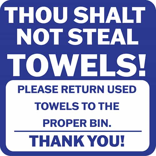 11"x11" Thou Shalt Not Steal Towel Sign - SI52005