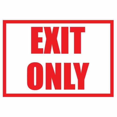 Exit Only Sign